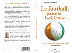 Le football, passion ivoirienne…